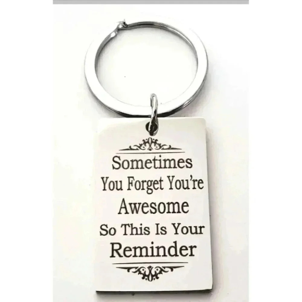 You're Awesome Reminder Stainless Steel Keychain